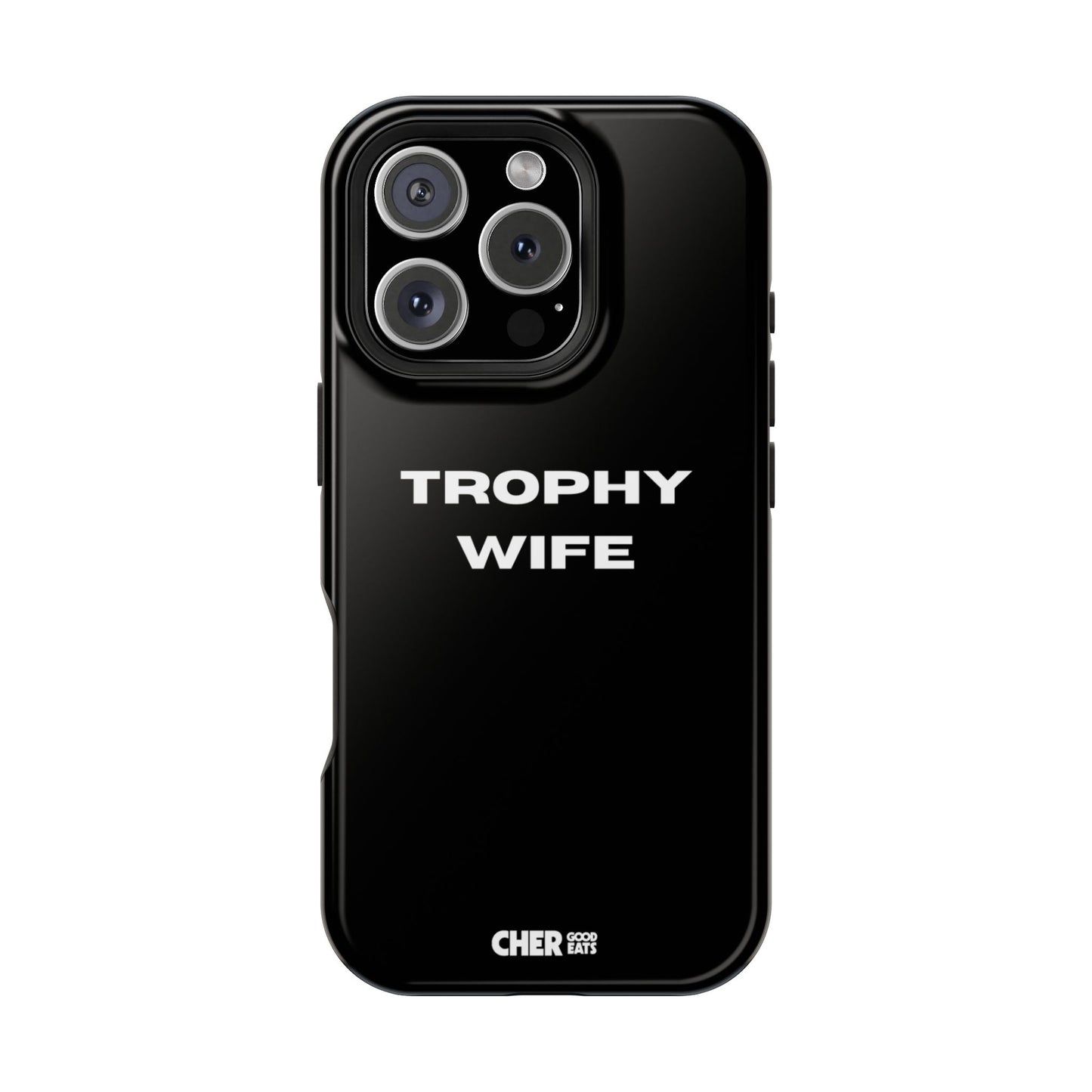 TROPHY WIFE
