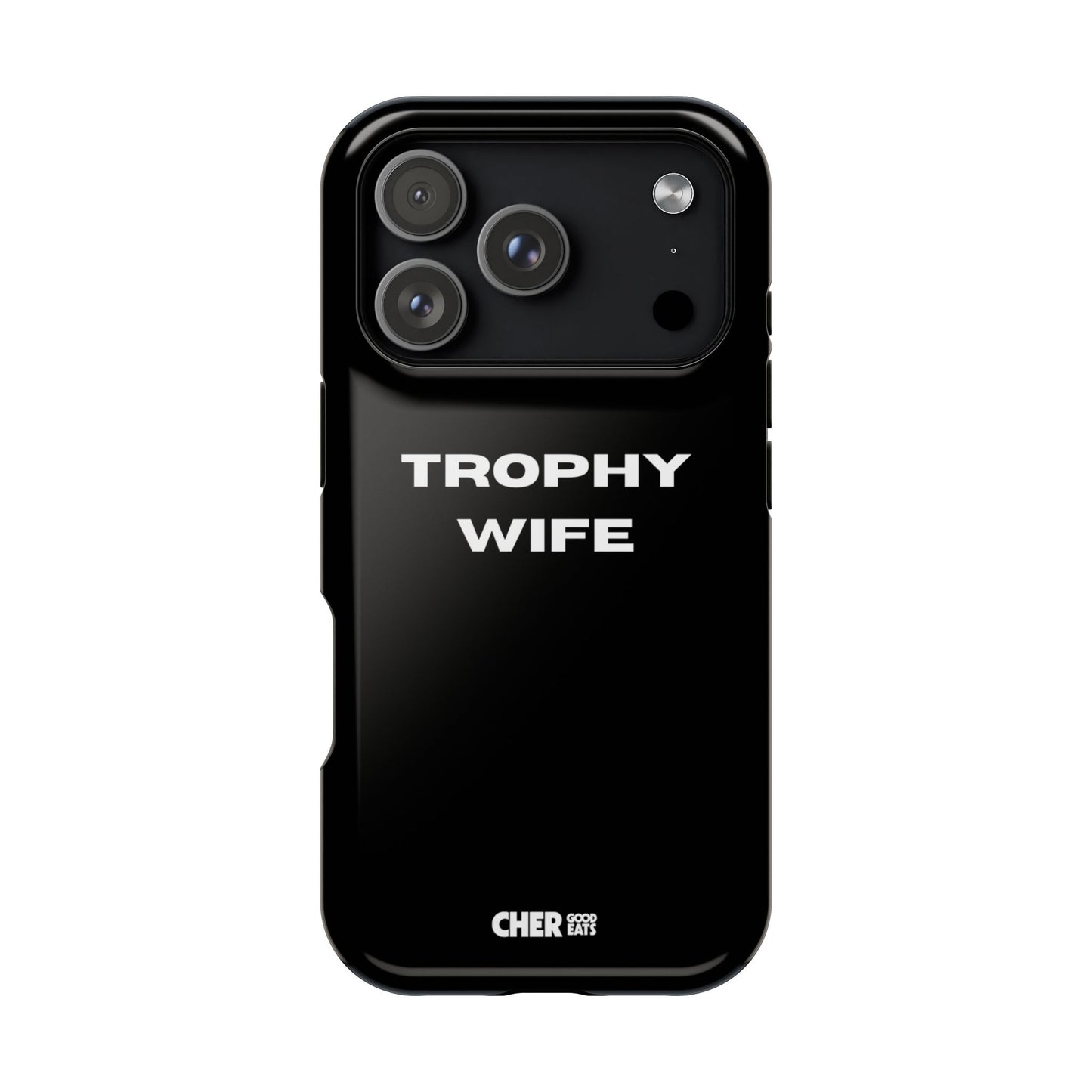 TROPHY WIFE