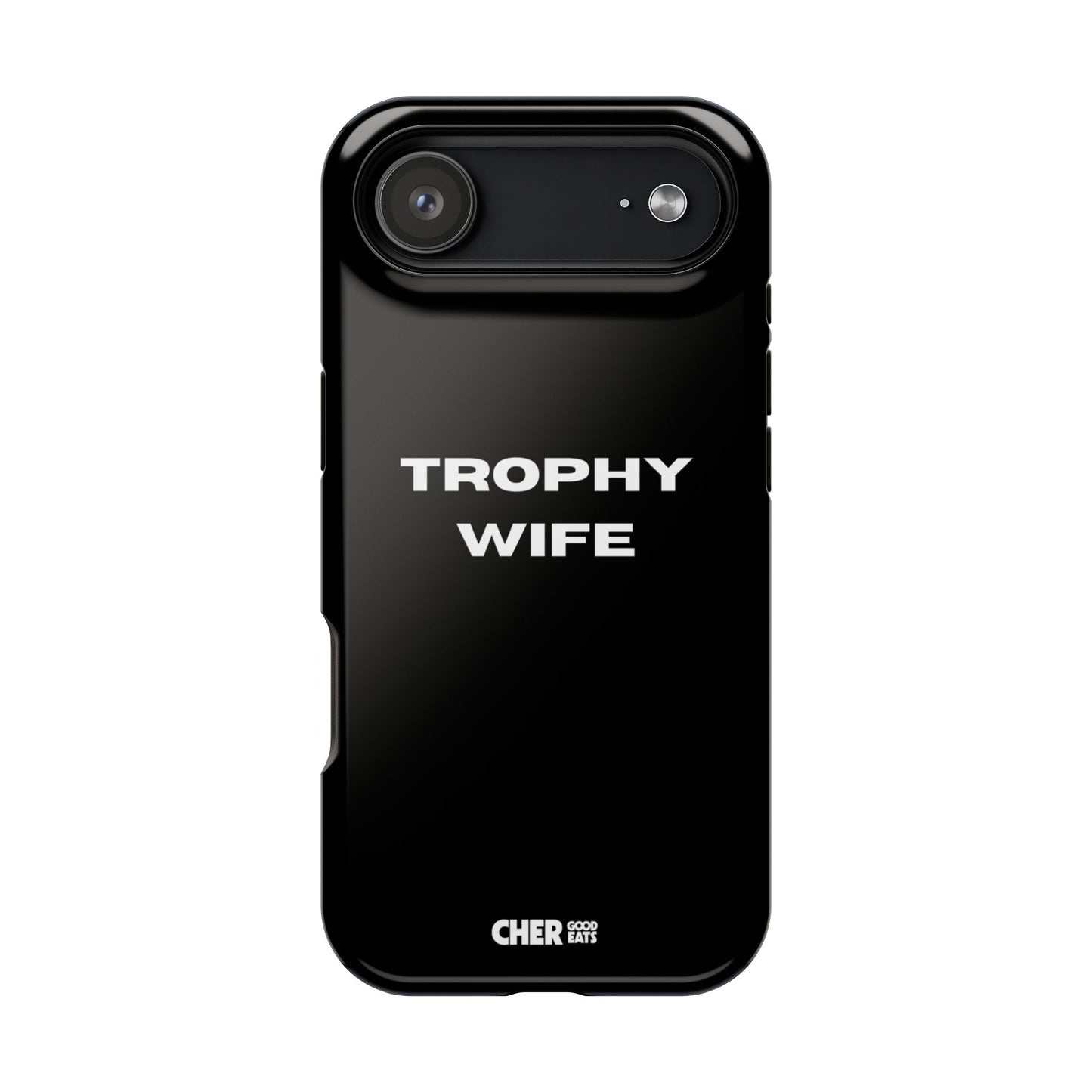 TROPHY WIFE
