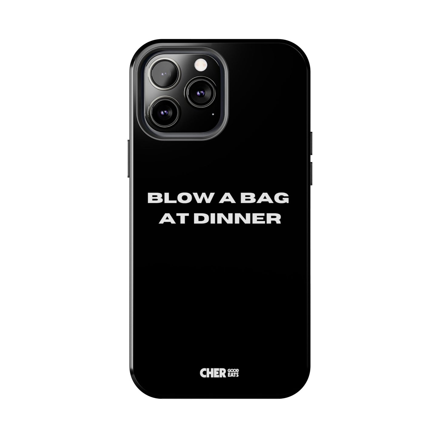 BLOW A BAG AT DINNER