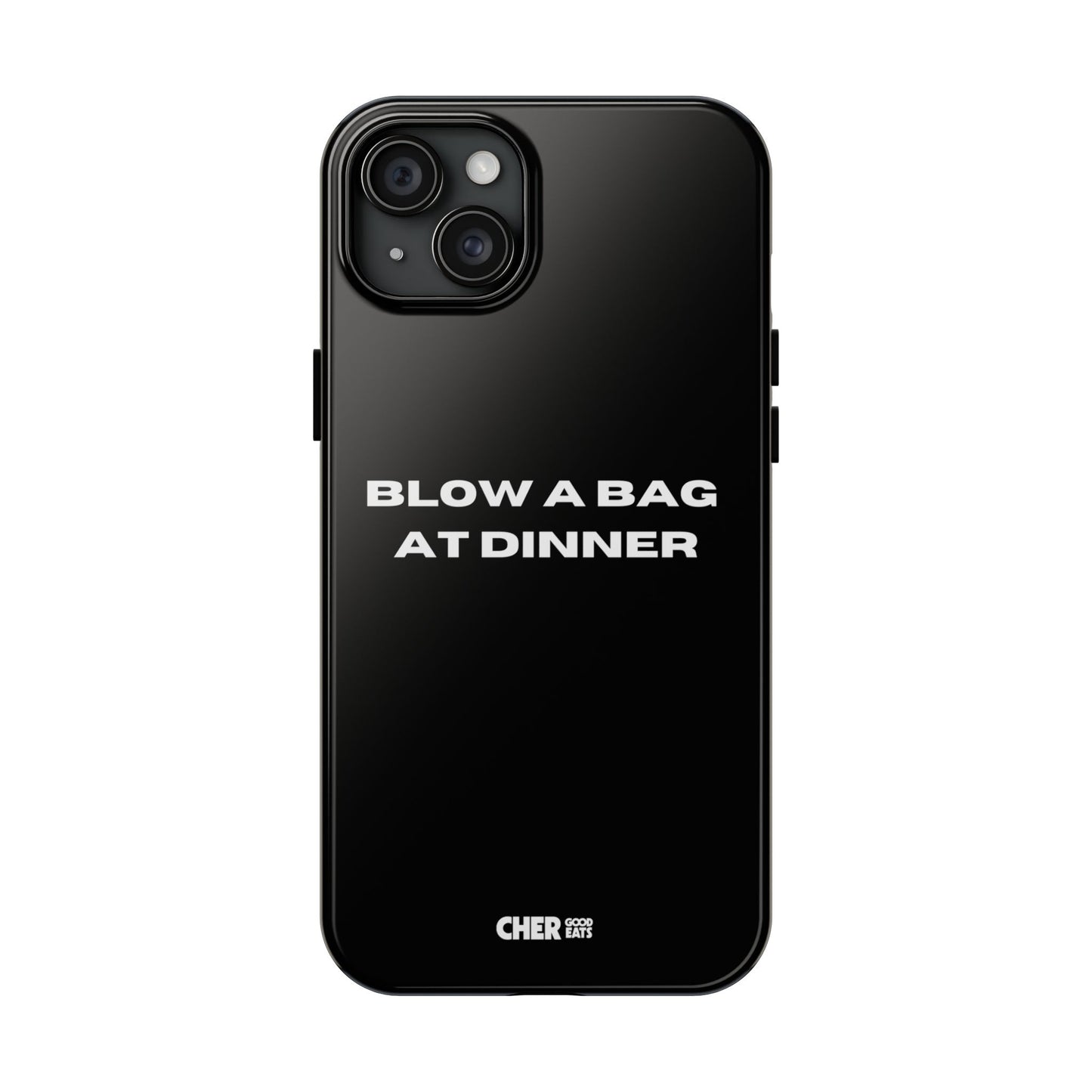 BLOW A BAG AT DINNER