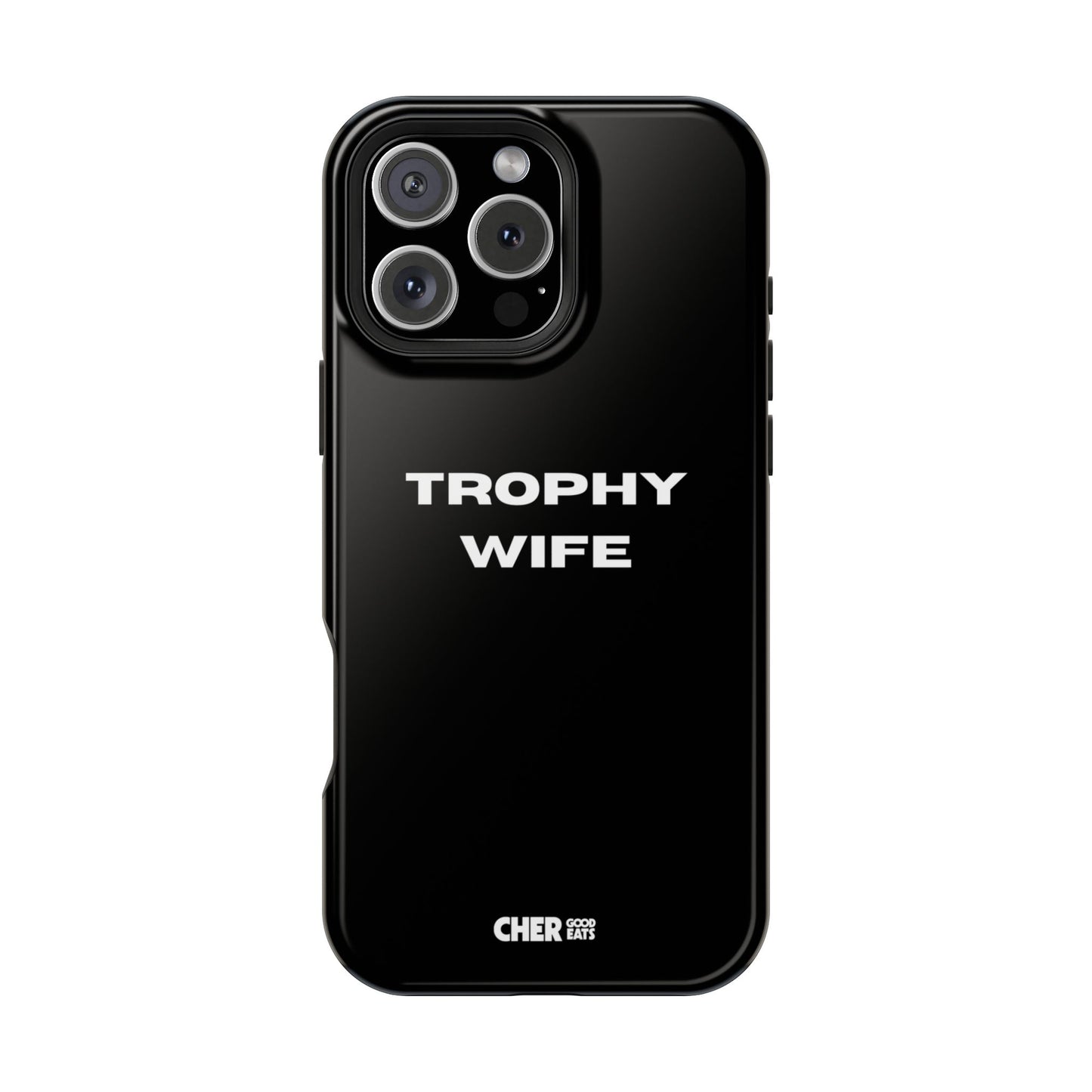 TROPHY WIFE